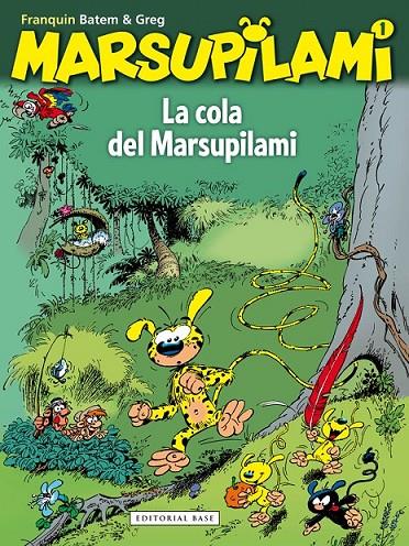 LA COLA DEL MARSUPILAMI | 9788415706335 | FRANQUIN, ANDRÉ | Llibreria Ombra | Llibreria online de Rubí, Barcelona | Comprar llibres en català i castellà online