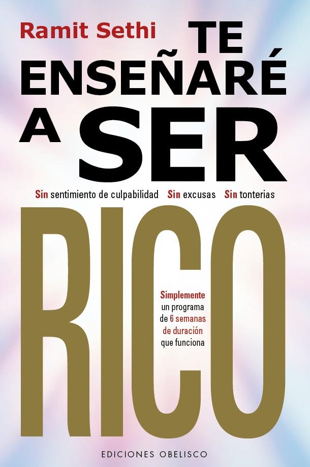 TE ENSEÑARÉ A SER RICO | 9788411720137 | SETHI, RAMIT | Llibreria Ombra | Llibreria online de Rubí, Barcelona | Comprar llibres en català i castellà online