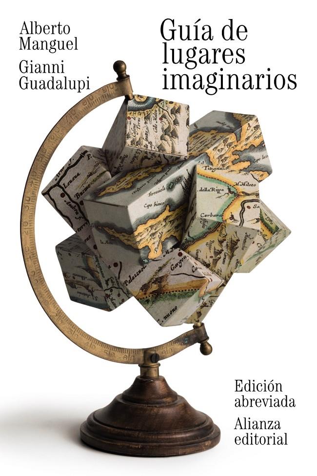 GUÍA DE LUGARES IMAGINARIOS L103 (EDICION ABREVIADA) | 9788420691435 | ALBERTO MANGUEL - GIANNI GUADALUPI | Llibreria Ombra | Llibreria online de Rubí, Barcelona | Comprar llibres en català i castellà online