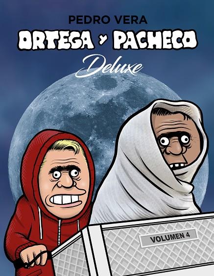 ORTEGA Y PACHECO DELUXE VOL. 4 | 9788417575359 | VERA, PEDRO | Llibreria Ombra | Llibreria online de Rubí, Barcelona | Comprar llibres en català i castellà online