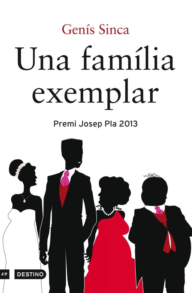 UNA FAMÍLIA EXEMPLAR | 9788497102315 | GENÍS SINCA | Llibreria Ombra | Llibreria online de Rubí, Barcelona | Comprar llibres en català i castellà online