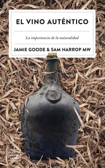 EL VINO AUTÉNTICO | 9788408257295 | GOODE, JAMIE/HARROP, MW, SAM | Llibreria Ombra | Llibreria online de Rubí, Barcelona | Comprar llibres en català i castellà online