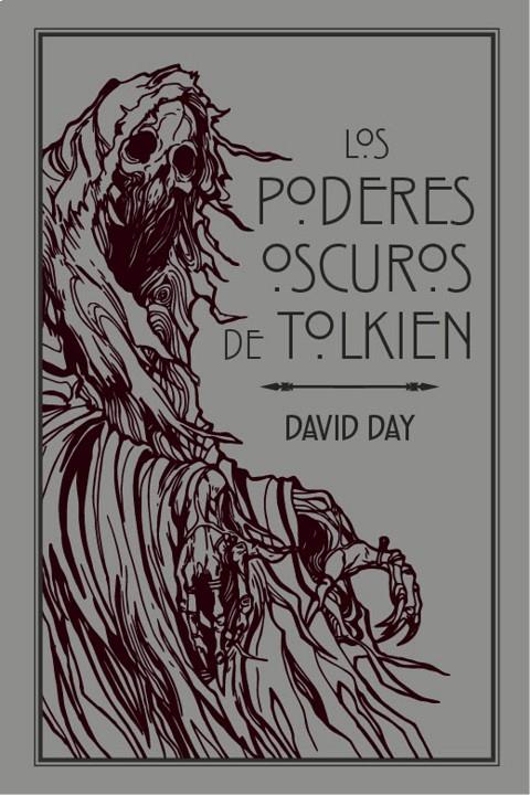 LOS PODERES OSCUROS DE TOLKIEN | 9788445010396 | DAY, DAVID | Llibreria Ombra | Llibreria online de Rubí, Barcelona | Comprar llibres en català i castellà online