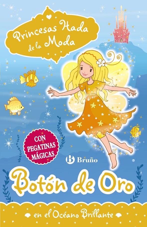 BOTÓN DE ORO EN EL OCÉANO BRILLANTE | 9788469606605 | COLLINS, POPPY | Llibreria Ombra | Llibreria online de Rubí, Barcelona | Comprar llibres en català i castellà online