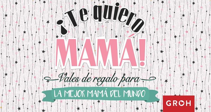 VALES REGALO PARA LA MEJOR MAMÁ DEL MUNDO | 9788490680667 | GROH | Llibreria Ombra | Llibreria online de Rubí, Barcelona | Comprar llibres en català i castellà online