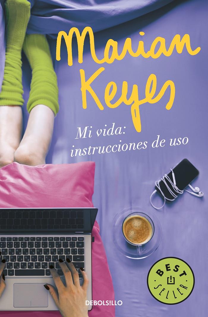 MI VIDA: INSTRUCCIONES DE USO | 9788466343138 | MARIAN KEYES | Llibreria Ombra | Llibreria online de Rubí, Barcelona | Comprar llibres en català i castellà online