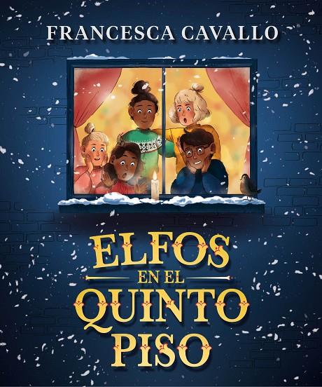 ELFOS EN EL QUINTO PISO | 9788417921323 | CAVALLO, FRANCESCA | Llibreria Ombra | Llibreria online de Rubí, Barcelona | Comprar llibres en català i castellà online