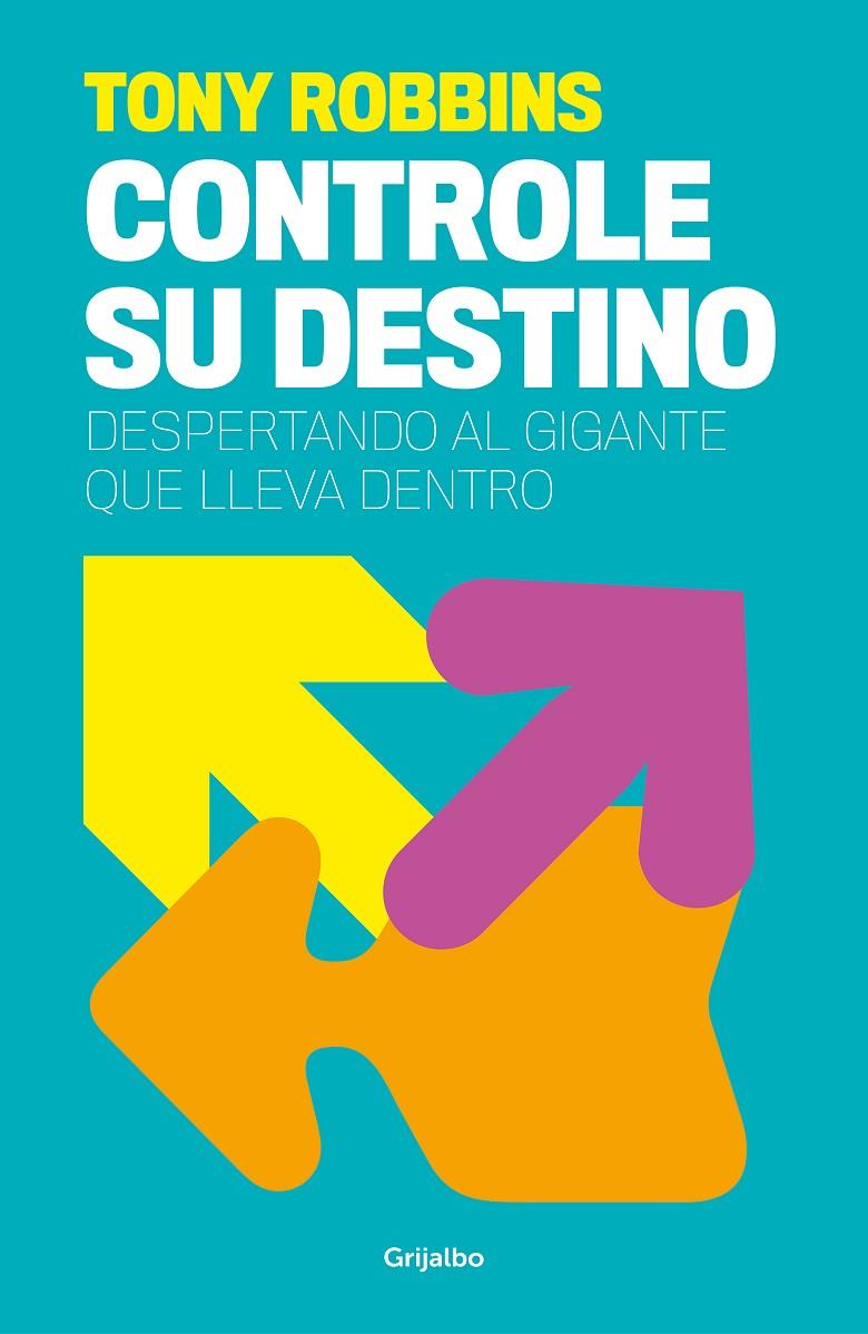 CONTROLE SU DESTINO | 9788425367496 | ROBBINS, ANTHONY | Llibreria Ombra | Llibreria online de Rubí, Barcelona | Comprar llibres en català i castellà online