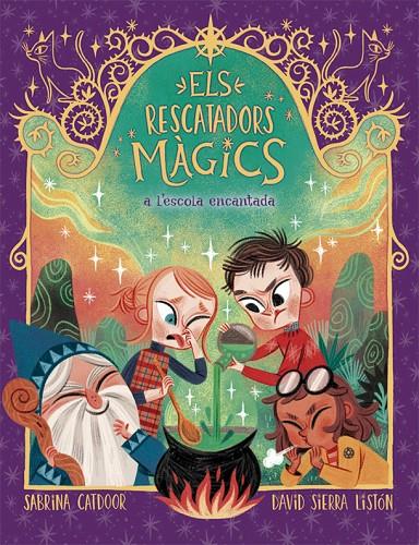 ELS RESCATADORS MÀGICS 3. A L'ESCOLA ENCANTADA | 9788424666903 | CATDOOR, SABRINA | Llibreria Ombra | Llibreria online de Rubí, Barcelona | Comprar llibres en català i castellà online