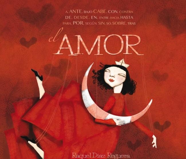 EL AMOR | 9788448840686 | RAQUEL DIAZ REGUERA | Llibreria Ombra | Llibreria online de Rubí, Barcelona | Comprar llibres en català i castellà online