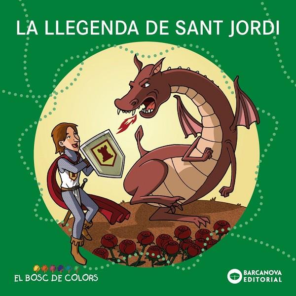 LA LLEGENDA DE SANT JORDI | 9788448952235 | BALDÓ, ESTEL/GIL, ROSA/SOLIVA, MARIA | Llibreria Ombra | Llibreria online de Rubí, Barcelona | Comprar llibres en català i castellà online