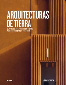 ARQUITECTURAS DE TIERRA | 9788417757656 | COHEN, JEAN LOUIS/DETHIER, JEAN | Llibreria Ombra | Llibreria online de Rubí, Barcelona | Comprar llibres en català i castellà online