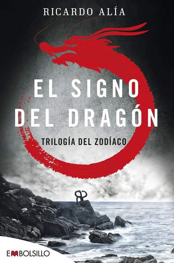 EL SIGNO DEL DRAGÓN | 9788416087501 | ALÍA, RICARDO | Llibreria Ombra | Llibreria online de Rubí, Barcelona | Comprar llibres en català i castellà online