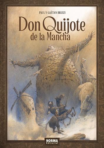 DON QUIJOTE DE LA MANCHA. | 9788467971941 | BRIZZI, PAUL/BRIZZI, GAETAN | Llibreria Ombra | Llibreria online de Rubí, Barcelona | Comprar llibres en català i castellà online