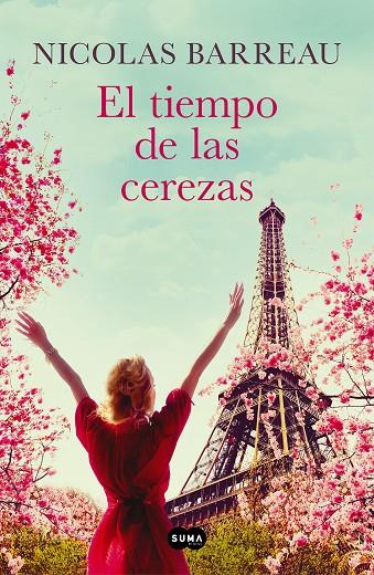 EL TIEMPO DE LAS CEREZAS | 9788491295266 | BARREAU, NICOLAS | Llibreria Ombra | Llibreria online de Rubí, Barcelona | Comprar llibres en català i castellà online