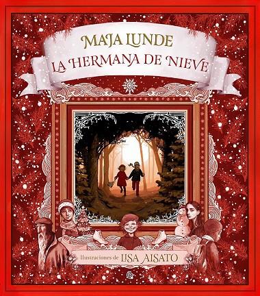 LA HERMANA DE NIEVE | 9788417736491 | AISATO, LISA/LUNDE, MAJA | Llibreria Ombra | Llibreria online de Rubí, Barcelona | Comprar llibres en català i castellà online