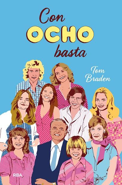 CON OCHO BASTA | 9788427216877 | BRADEN TOM | Llibreria Ombra | Llibreria online de Rubí, Barcelona | Comprar llibres en català i castellà online