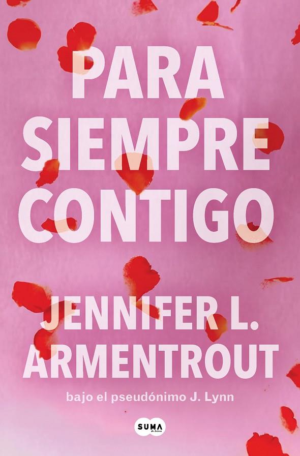 PARA SIEMPRE CONTIGO (TE ESPERARÉ 5) | 9788491298885 | ARMENTROUT, JENNIFER L. | Llibreria Ombra | Llibreria online de Rubí, Barcelona | Comprar llibres en català i castellà online