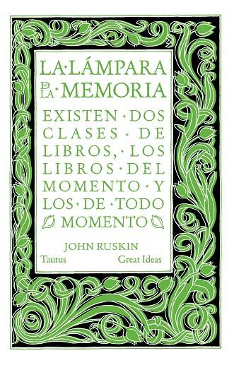 LA LÁMPARA DE LA MEMORIA (SERIE GREAT IDEAS 33) | 9788430616565 | RUSKIN, JOHN | Llibreria Ombra | Llibreria online de Rubí, Barcelona | Comprar llibres en català i castellà online