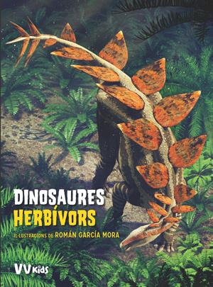 DINOSAURES HERBIVORS (VVKIDS) | 9788468254623 | CESSA, ANNA/GARCÍA MORA, ROMÁN | Llibreria Ombra | Llibreria online de Rubí, Barcelona | Comprar llibres en català i castellà online