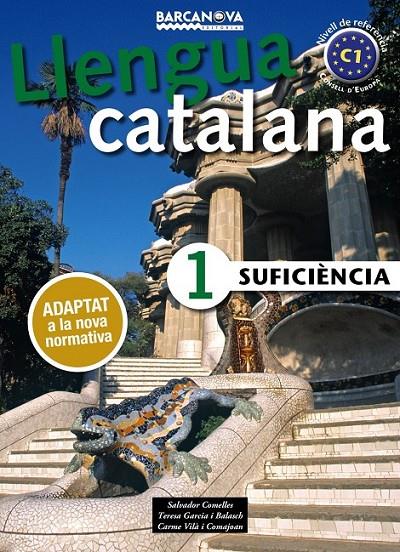 SUFICIÈNCIA 1. LLIBRE DE L'ALUMNE | 9788448943615 | COMELLES, SALVADOR/GARCIA BALASCH, TERESA/VILÀ COMAJOAN, CARME | Llibreria Ombra | Llibreria online de Rubí, Barcelona | Comprar llibres en català i castellà online