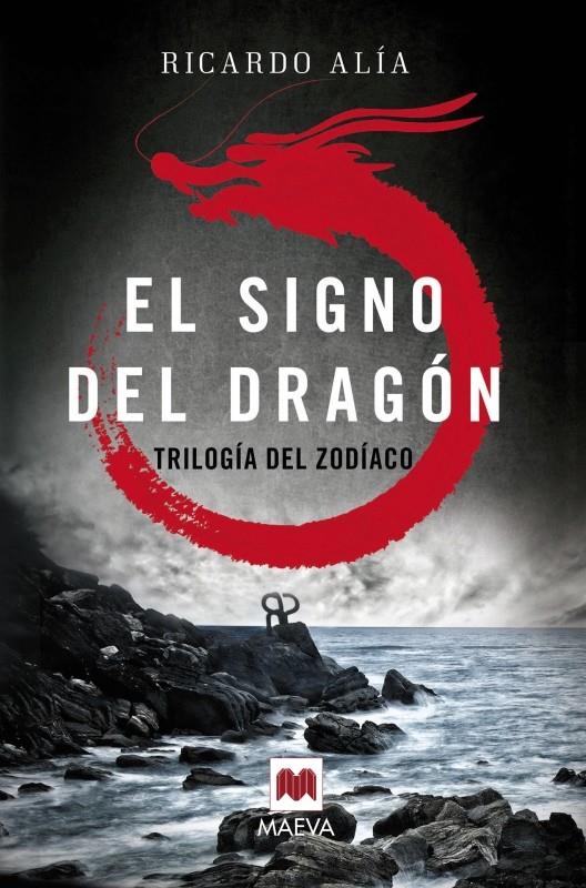 EL SIGNO DEL DRAGÓN | 9788416363841 | ALÍA, RICARDO | Llibreria Ombra | Llibreria online de Rubí, Barcelona | Comprar llibres en català i castellà online