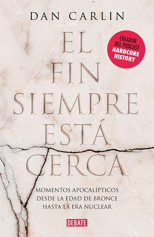 EL FIN SIEMPRE ESTÁ CERCA | 9788417636791 | CARLIN, DAN | Llibreria Ombra | Llibreria online de Rubí, Barcelona | Comprar llibres en català i castellà online