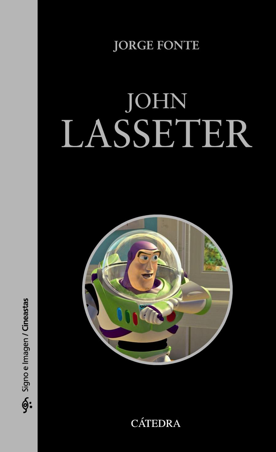 JOHN LASSETER | 9788437630885 | JORGE FONTE | Llibreria Ombra | Llibreria online de Rubí, Barcelona | Comprar llibres en català i castellà online