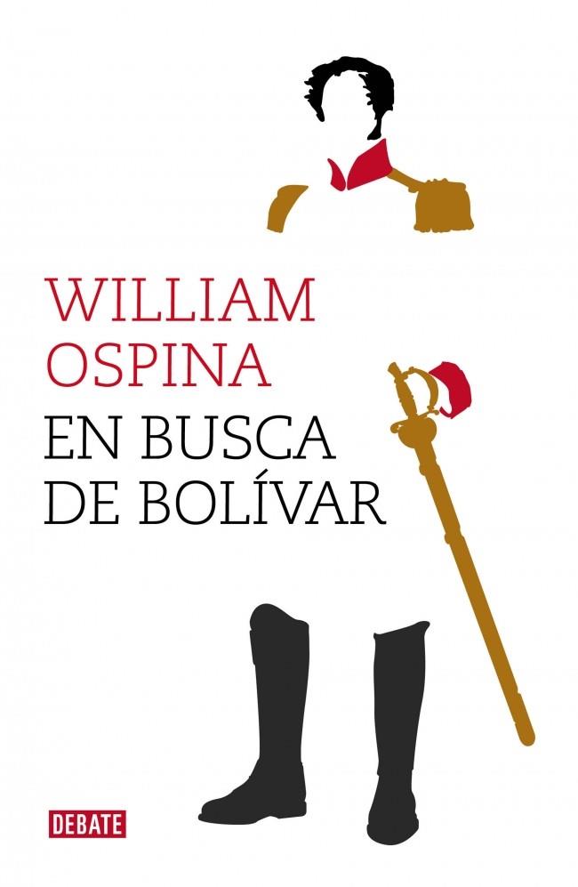 EN BUSCA DE BOLÍVAR | 9788499924779 | WILLIAM OSPINA | Llibreria Ombra | Llibreria online de Rubí, Barcelona | Comprar llibres en català i castellà online