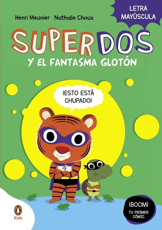 SUPERDOS Y EL FANTASMA GLOTÓN (SUPERDOS 3) | 9788419511225 | MEUNIER, HENRY | Llibreria Ombra | Llibreria online de Rubí, Barcelona | Comprar llibres en català i castellà online