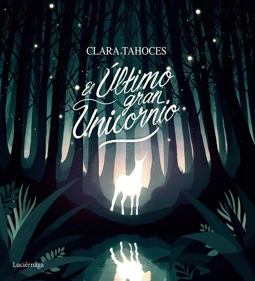 EL ÚLTIMO GRAN UNICORNIO | 9788417371715 | TAHOCES, CLARA | Llibreria Ombra | Llibreria online de Rubí, Barcelona | Comprar llibres en català i castellà online