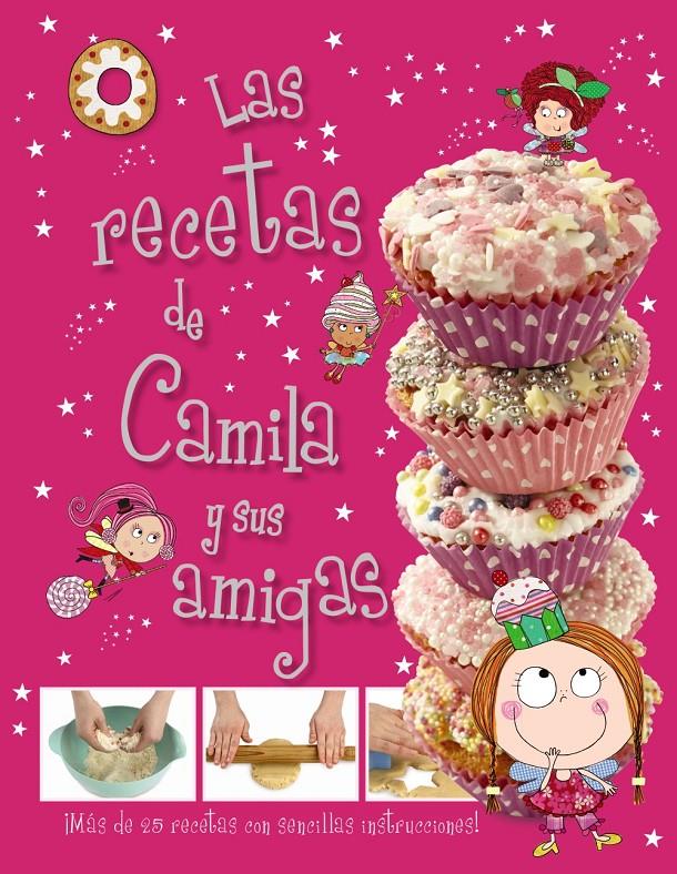 LAS RECETAS DE CAMILA Y SUS AMIGAS | 9788469600856 | Llibreria Ombra | Llibreria online de Rubí, Barcelona | Comprar llibres en català i castellà online