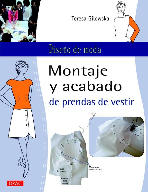 MONTAJE Y ACABADO DE PRENDAS DE VESTIR | 9788498744750 | GILEWSKA, TERESA | Llibreria Ombra | Llibreria online de Rubí, Barcelona | Comprar llibres en català i castellà online