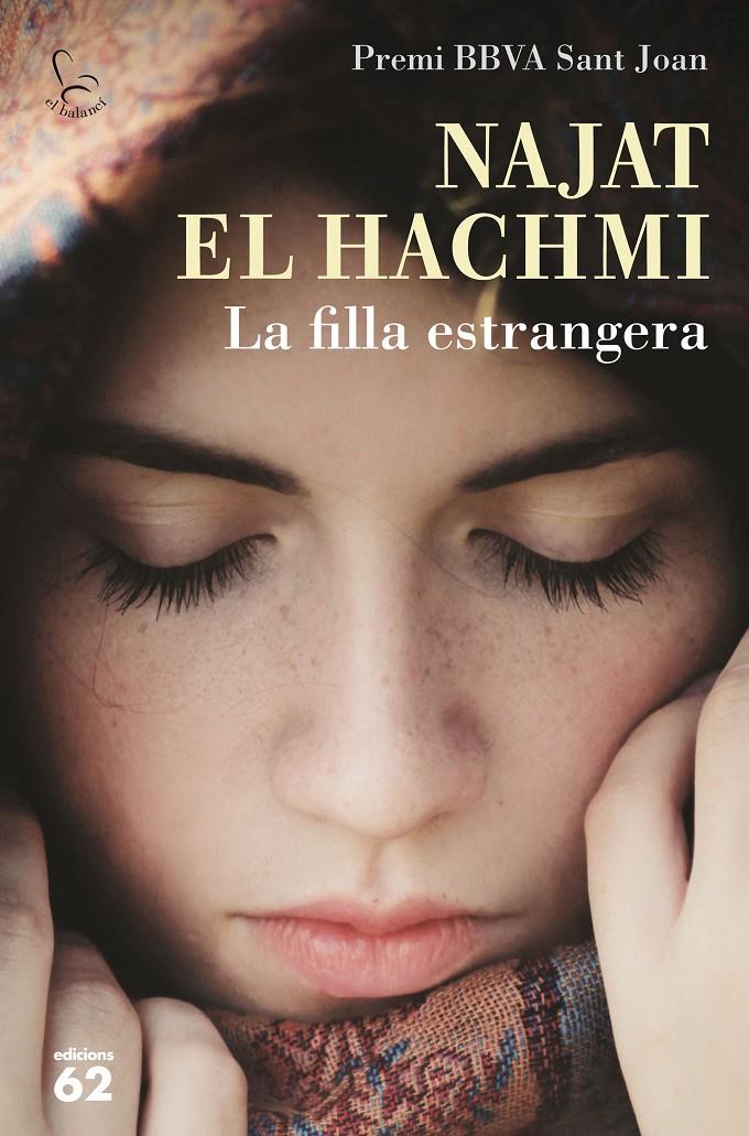 LA FILLA ESTRANGERA | 9788429774689 | NAJAT EL HACHMI | Llibreria Ombra | Llibreria online de Rubí, Barcelona | Comprar llibres en català i castellà online