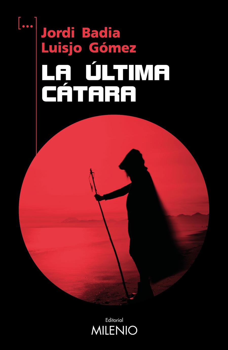 LA ÚLTIMA CÁTARA | 9788419884497 | BADIA PÉREZ, JORDI/GÓMEZ ÁLVAREZ, LUISJO | Llibreria Ombra | Llibreria online de Rubí, Barcelona | Comprar llibres en català i castellà online