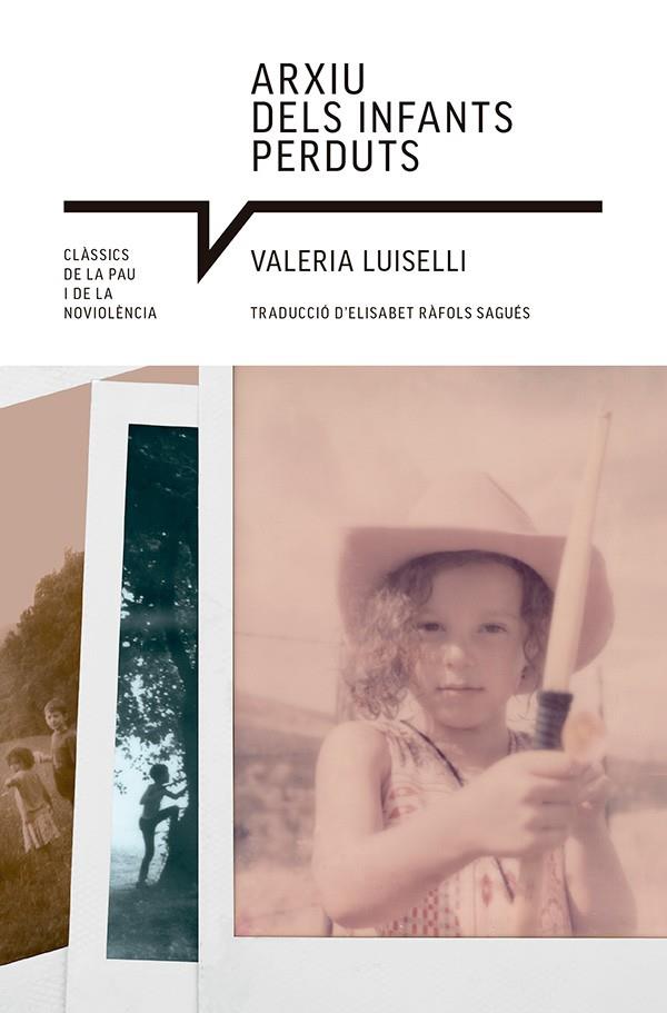 ARXIU DELS INFANTS PERDUTS | 9788410112513 | LUISELLI, VALERIA | Llibreria Ombra | Llibreria online de Rubí, Barcelona | Comprar llibres en català i castellà online