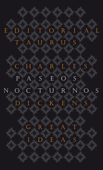 PASEOS NOCTURNOS | 9788430602223 | CHARLES DICKENS | Llibreria Ombra | Llibreria online de Rubí, Barcelona | Comprar llibres en català i castellà online