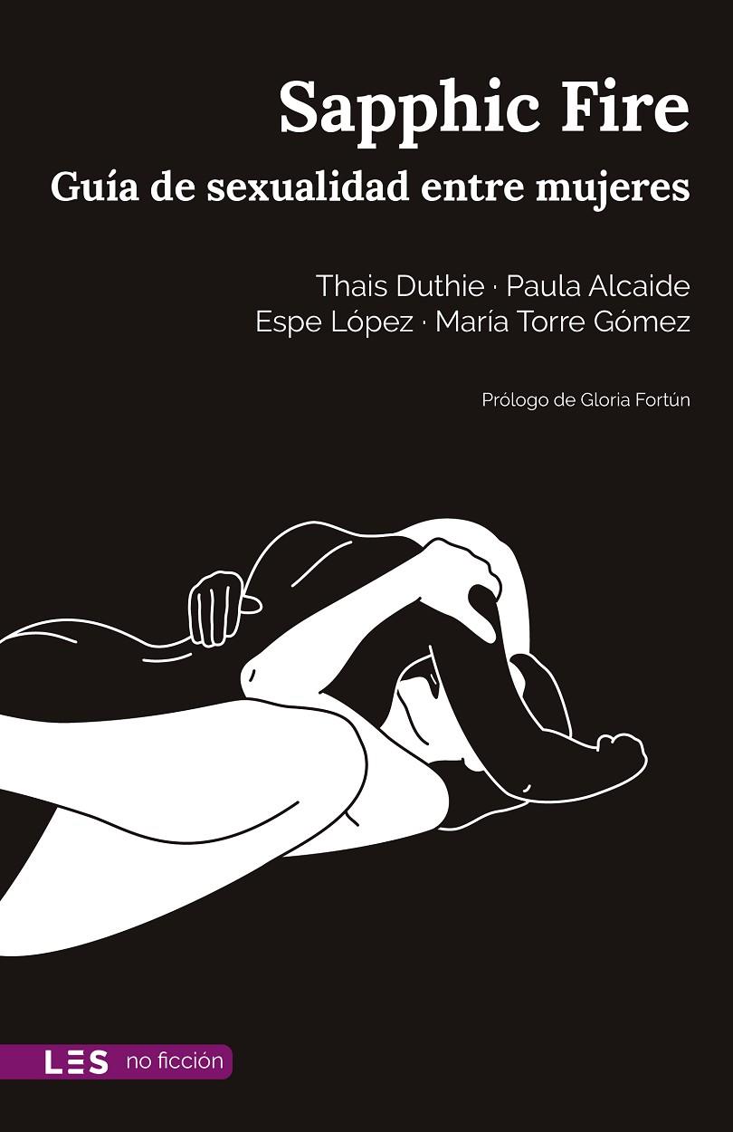 SAPPHIC FIRE | 9788417829704 | DUTHIE, THAIS/ALCAIDE, PAULA/LÓPEZ, ESPE/TORRE GÓMEZ, MARÍA | Llibreria Ombra | Llibreria online de Rubí, Barcelona | Comprar llibres en català i castellà online