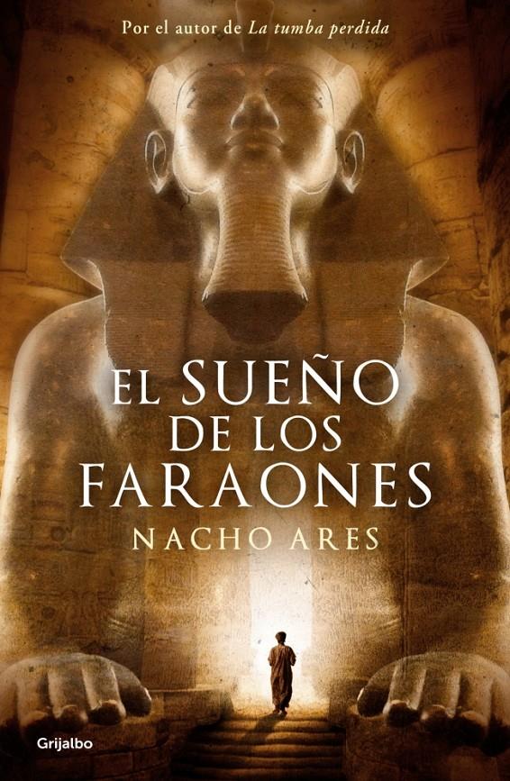 EL SUEÑO DE LOS FARAONES | 9788425351426 | NACHO ARES | Llibreria Ombra | Llibreria online de Rubí, Barcelona | Comprar llibres en català i castellà online