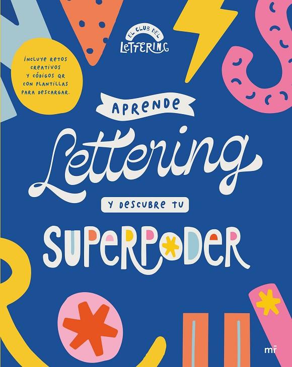 APRENDE LETTERING Y DESCUBRE TU SUPERPODER | 9788427050594 | EL CLUB DEL LETTERING | Llibreria Ombra | Llibreria online de Rubí, Barcelona | Comprar llibres en català i castellà online