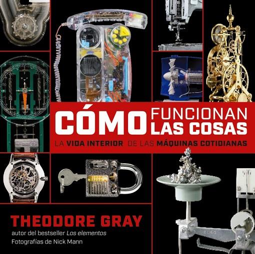 ¿CÓMO FUNCIONAN LAS COSAS? | 9788418473623 | THEODORE GRAY | Llibreria Ombra | Llibreria online de Rubí, Barcelona | Comprar llibres en català i castellà online