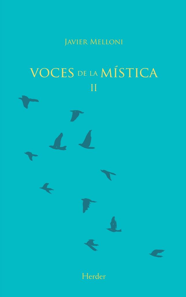 VOCES DE LA MÍSTICA II | 9788425428678 | MELLONI, JAVIER | Llibreria Ombra | Llibreria online de Rubí, Barcelona | Comprar llibres en català i castellà online