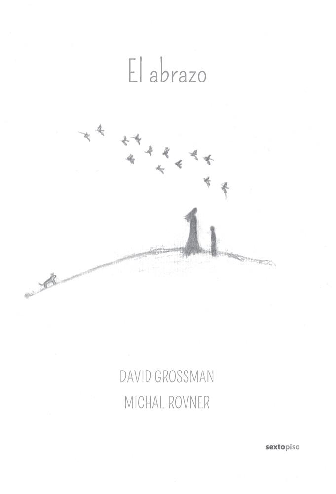 EL ABRAZO | 9788415601371 | GROSSMAN, DAVID/ROVNER, MICHAL | Llibreria Ombra | Llibreria online de Rubí, Barcelona | Comprar llibres en català i castellà online