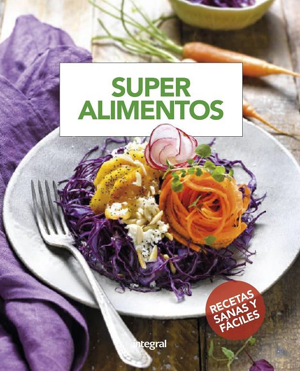 SUPERALIMENTOS | 9788490568736 | , CUERPOMENTE | Llibreria Ombra | Llibreria online de Rubí, Barcelona | Comprar llibres en català i castellà online