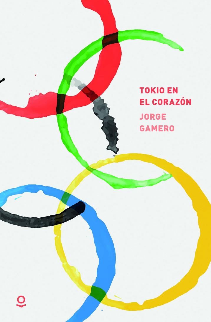 TOKIO EN EL CORAZÓN | 9788491223474 | GAMERO, JORGE | Llibreria Ombra | Llibreria online de Rubí, Barcelona | Comprar llibres en català i castellà online