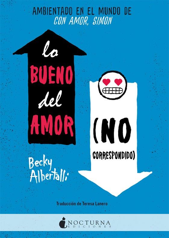 LO BUENO DEL AMOR NO CORRESPONDIDO | 9788416858842 | ALBERTALLI, BECKY | Llibreria Ombra | Llibreria online de Rubí, Barcelona | Comprar llibres en català i castellà online