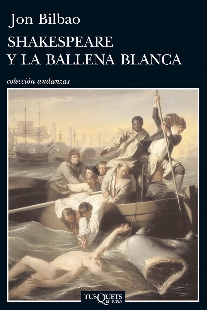 SHAKESPEARE Y LA BALLENA BLANCA | 9788483834756 | JON BILBAO | Llibreria Ombra | Llibreria online de Rubí, Barcelona | Comprar llibres en català i castellà online