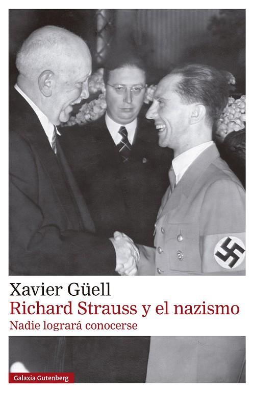 RICHARD STRAUSS Y EL NAZISMO | 9788410317147 | GÜELL, XAVIER | Llibreria Ombra | Llibreria online de Rubí, Barcelona | Comprar llibres en català i castellà online