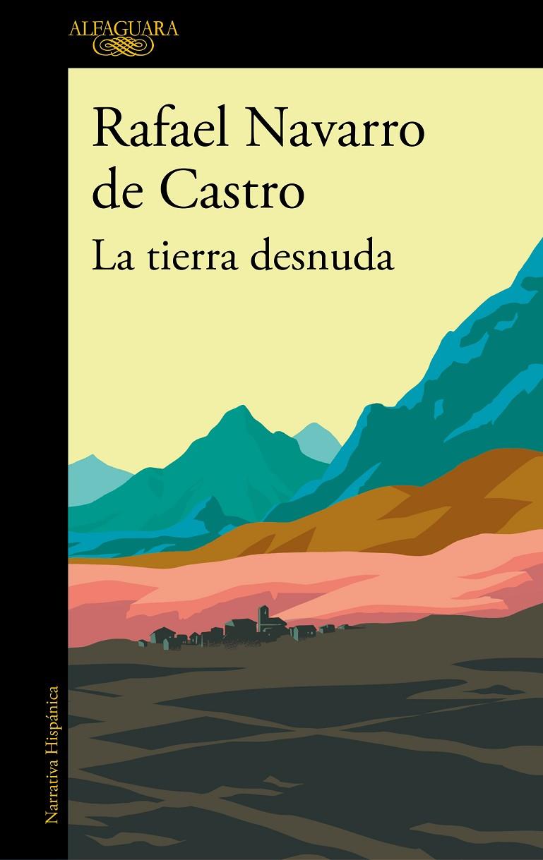 LA TIERRA DESNUDA | 9788420434797 | NAVARRO DE CASTRO, RAFAEL | Llibreria Ombra | Llibreria online de Rubí, Barcelona | Comprar llibres en català i castellà online