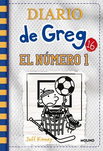 DIARIO DE GREG 16: EL NÚMERO 1 | 9788427216907 | KINNEY, JEFF | Llibreria Ombra | Llibreria online de Rubí, Barcelona | Comprar llibres en català i castellà online